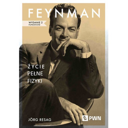Feynman Życie pełne fizyki