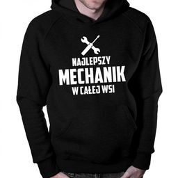 Najlepszy mechanik w całej wsi - męska bluza