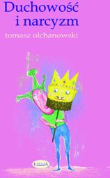 Duchowość i narcyzm