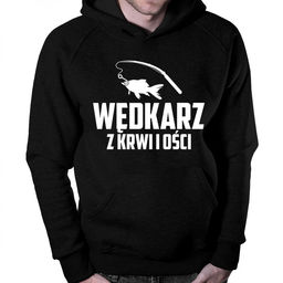 Wędkarz z krwi i ości - męska bluza