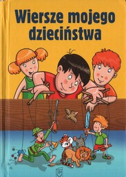 WIERSZE MOJEGO DZIECIŃSTWA