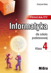 INFORMATYKA SP 4 TERAZ BAJTY (3D) W.2023 -