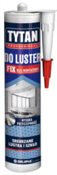 Tytan FIX klej montażowy do luster 290ml beżowy