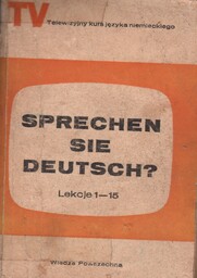 SPRECHEN SIE DEUTSCH? (LEKCJE 1-15, 16-30)