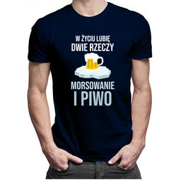 W życiu lubię dwie rzeczy morsowanie i piwo