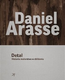 Detal. Historia malarstwa w zbliżeniu