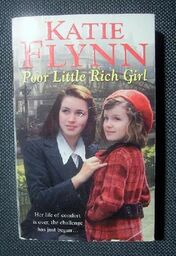 Katie Flynn POOR LITTLE RICH GIRL [antykwariat]