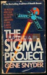 Gene Snyder THE SIGMA PROJECT [antykwariat]