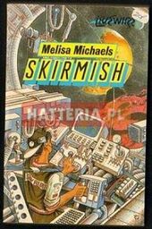 Melisa Michaels SKIRMISH [antykwariat]