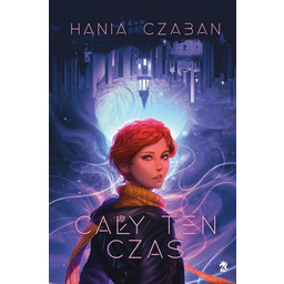 Cały ten czas