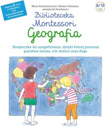 Biblioteczka Montessori. Geografia