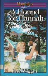 A HOUND FOR HANNAH Eric Wiggin [antykwariat]