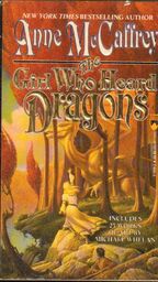 THE GIRL WHO HEARD DRAGONS Anne McCaffrey [antykwariat]