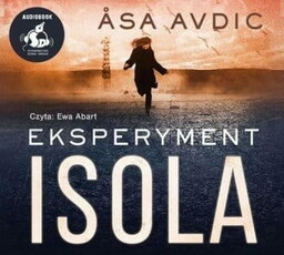 Eksperyment Isola audiobook mp3 Asa Avdic