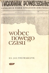 WOBEC NOWEGO CZASU ks. Jan Piwowarczyk