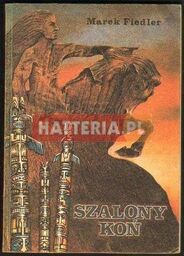 Marek Fiedler SZALONY KOŃ [antykwariat]