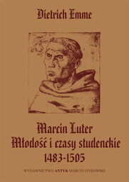 Marcin Luter. Młodość i czasy studenckie 1483 -