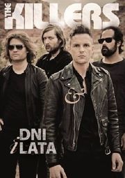 THE KILLERS DNI I LATA Mark Beaumont