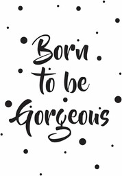 DesignClaud plakat do przedszkola - Born To Be