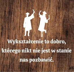Wykształcenie to dobro...- wycinanka z kartonu