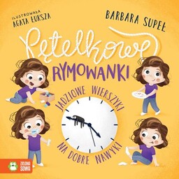 Zielona Sowa Książka Jadzia pętelka Pętelkowe rymowanki Jadziowe