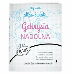Atlas geograficzny z nadrukiem dla dziewczynki na urodziny