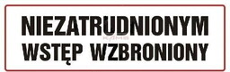 NC002 Niezatrudnionym wstęp wzbroniony