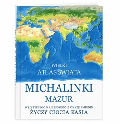 Atlas geograficzny z nadrukiem dla dziewczynki na imieniny