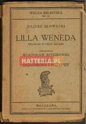 LILLA WENEDA. TRAGEDJA W PIĘCIU AKTACH. CZĘŚĆ 2: