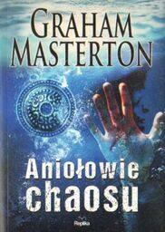 ANIOŁOWIE CHAOSU Graham Masterton
