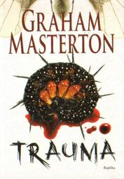 TRAUMA Graham Masterton