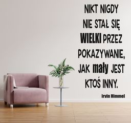 Naklejka na ścianę: Nikt nigdy nie stał się