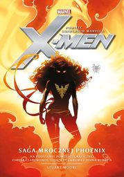 Marvel: X-Men. Saga Mrocznej Phoenix - Ebook.