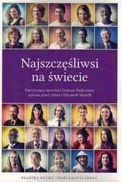 Najszczęśliwsi na świecie Fascynująca opowieść Demosa Shakariana spisana