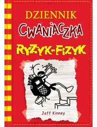 Nasza Księgarnia Książka Dziennik cwaniaczka Ryzyk-fizyk Tom 11