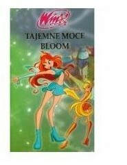 Winx Tajemne Moce Bloom
