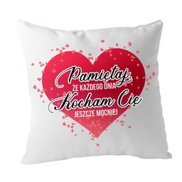 Pamiętaj, że każdego dnia kocham Cię jeszcze mocniej