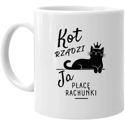 Kot siedzi. Ja płacę rachunki - kubek