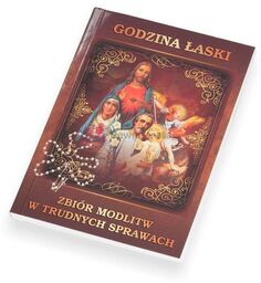 "Godzina Łaski" zbiór modlitw w trudnych sprawach