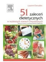51 zaleceń dietetycznych w wybranych stanach chorobowych