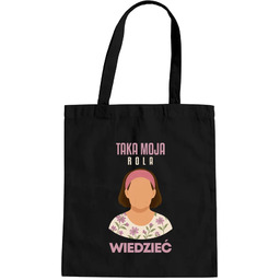 Taka moja rola wiedzieć - Michałowa - torba
