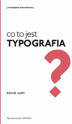 CO TO JEST TYPOGRAFIA? - DAVID JURY, KAMIL
