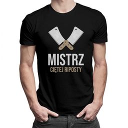 Mistrz ciętej riposty - męska koszulka z nadrukiem