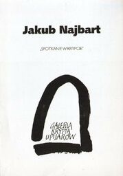 SPOTKANIE W KRYPCIE Jakub Najbart
