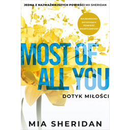 Most of All You. Dotyk miłości