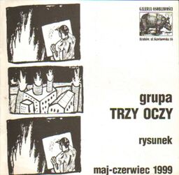 GRUPA TRZY OCZY. RYSUNEK. MAJ-CZERWIEC 1999 [antykwariat]