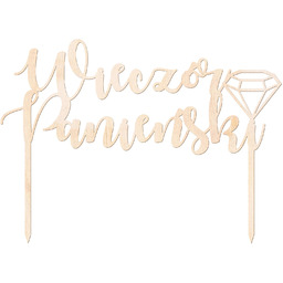 Topper drewniany na tort Wieczór Panieński - 20