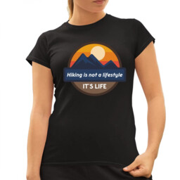 Hiking is not a lifestyle. It''s life -