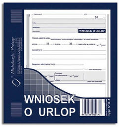 Druk "Wniosek Urlopowy" MICHALCZYK I PROKOP 2/3 A5