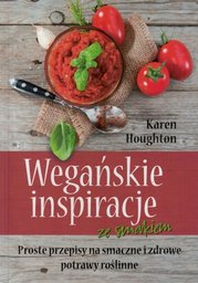 Wegańskie inspiracje ze smakiem - Karen Houghton -
